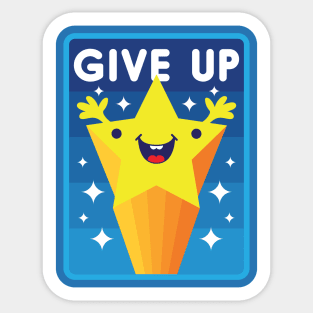 Give Up Sticker